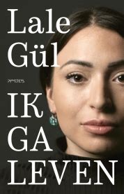 Boekbespreking Ik ga leven door Lale Gül
