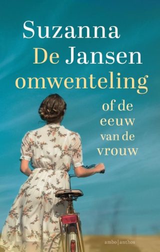 Boekbespreking ‘De omwenteling of de eeuw van de vrouw’ door Suzanna Jansen