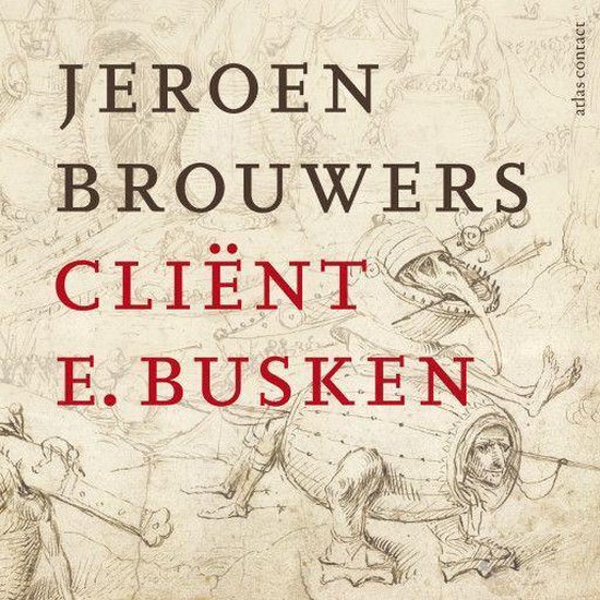 Boekbespreking Cliënt E.Busken door Jeroen Brouwers door Bewust Delft Boekenclub